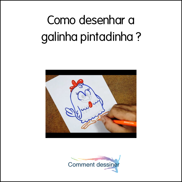 COMO DESENHAR A GALINHA PINTADINHA