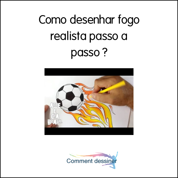 Como desenhar fogo realista - Como desenhar