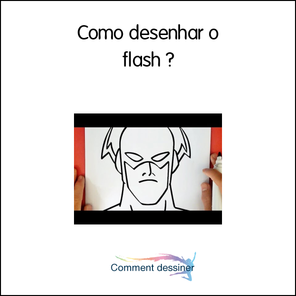 Como desenhar o flash - Como desenhar
