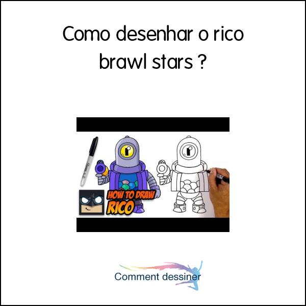 Como Desenhar O Rico Brawl Stars Como Desenhar - tutorial como desenhar o rico do brawl stars