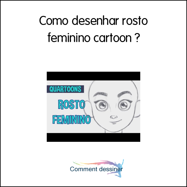 Como Desenhar Rosto Feminino Cartoon Como Desenhar