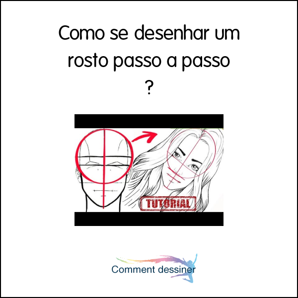 Como Se Desenhar Um Rosto Passo A Passo - Como Desenhar